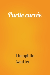 Partie carrée