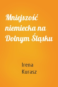 Mniejszość niemiecka na Dolnym Śląsku