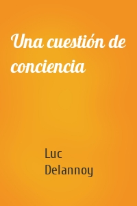 Una cuestión de conciencia