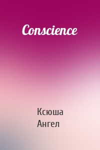 Conscience