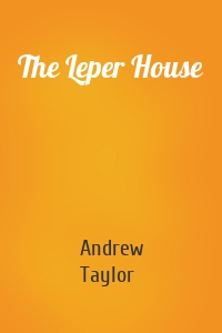 The Leper House