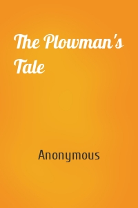 The Plowman's Tale