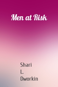 Men at Risk