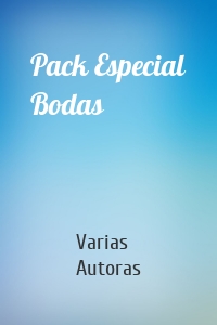 Pack Especial Bodas