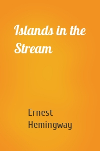 Islands in the Stream
