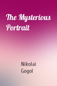 The Mysterious Portrait
