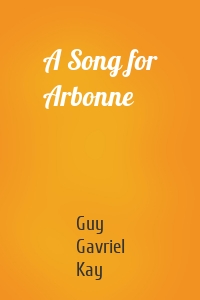 A Song for Arbonne