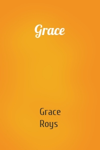 Grace