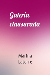 Galería clausurada