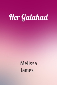 Her Galahad