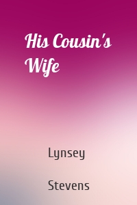 His Cousin's Wife