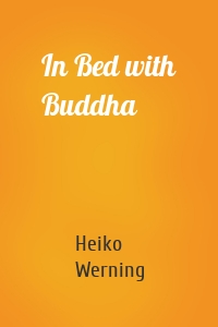 In Bed with Buddha