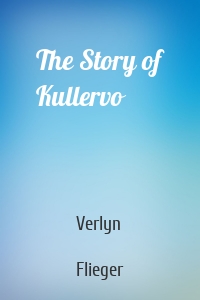 The Story of Kullervo