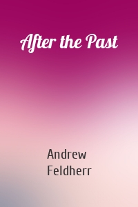 After the Past