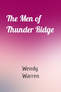 The Men of Thunder Ridge
