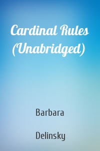 Cardinal Rules (Unabridged)