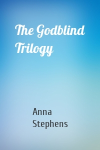 The Godblind Trilogy