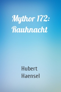 Mythor 172: Rauhnacht