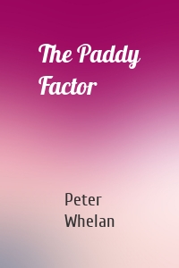 The Paddy Factor