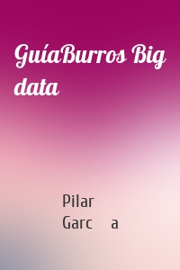 GuíaBurros Big data