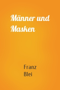 Männer und Masken