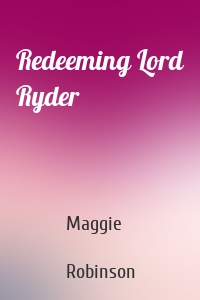 Redeeming Lord Ryder