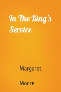 In The King's Service