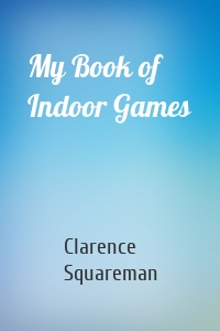 My Book of Indoor Games