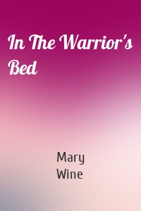 In The Warrior's Bed