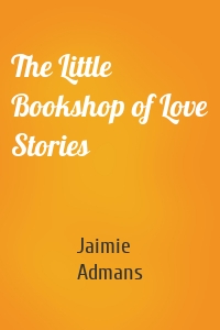 The Little Bookshop of Love Stories