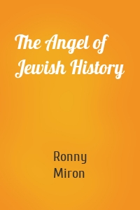 The Angel of Jewish History