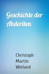 Geschichte der Abderiten