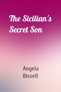 The Sicilian's Secret Son