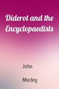 Diderot and the Encyclopaedists