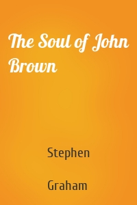 The Soul of John Brown