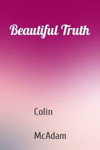 Beautiful Truth
