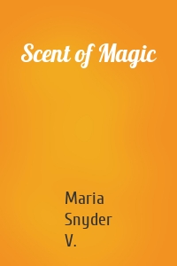 Scent of Magic