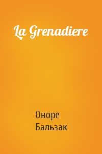La Grenadiere