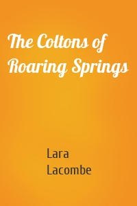The Coltons of Roaring Springs