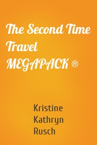 The Second Time Travel MEGAPACK ®