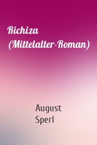 Richiza (Mittelalter-Roman)