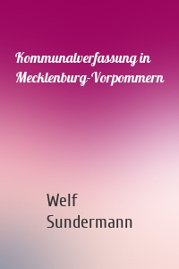 Kommunalverfassung in Mecklenburg-Vorpommern