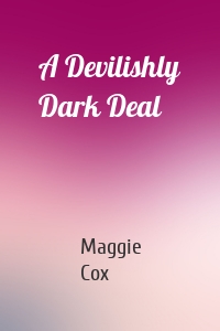 A Devilishly Dark Deal