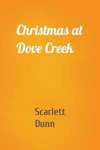 Christmas at Dove Creek