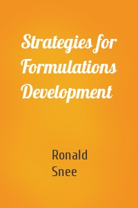 Strategies for Formulations Development