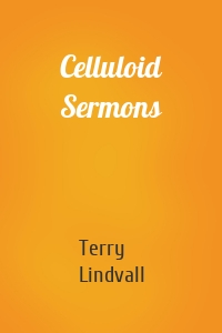 Celluloid Sermons