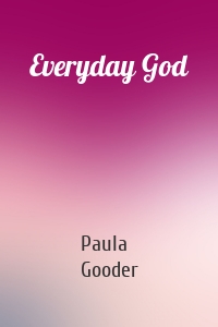 Everyday God