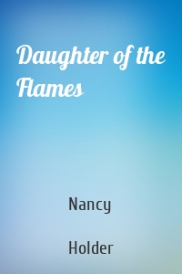 Daughter of the Flames