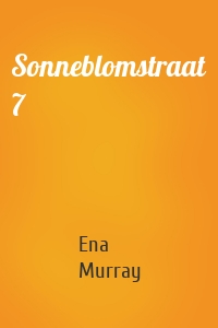 Sonneblomstraat 7