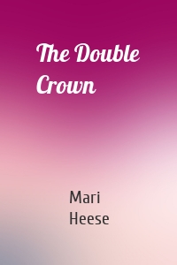 The Double Crown